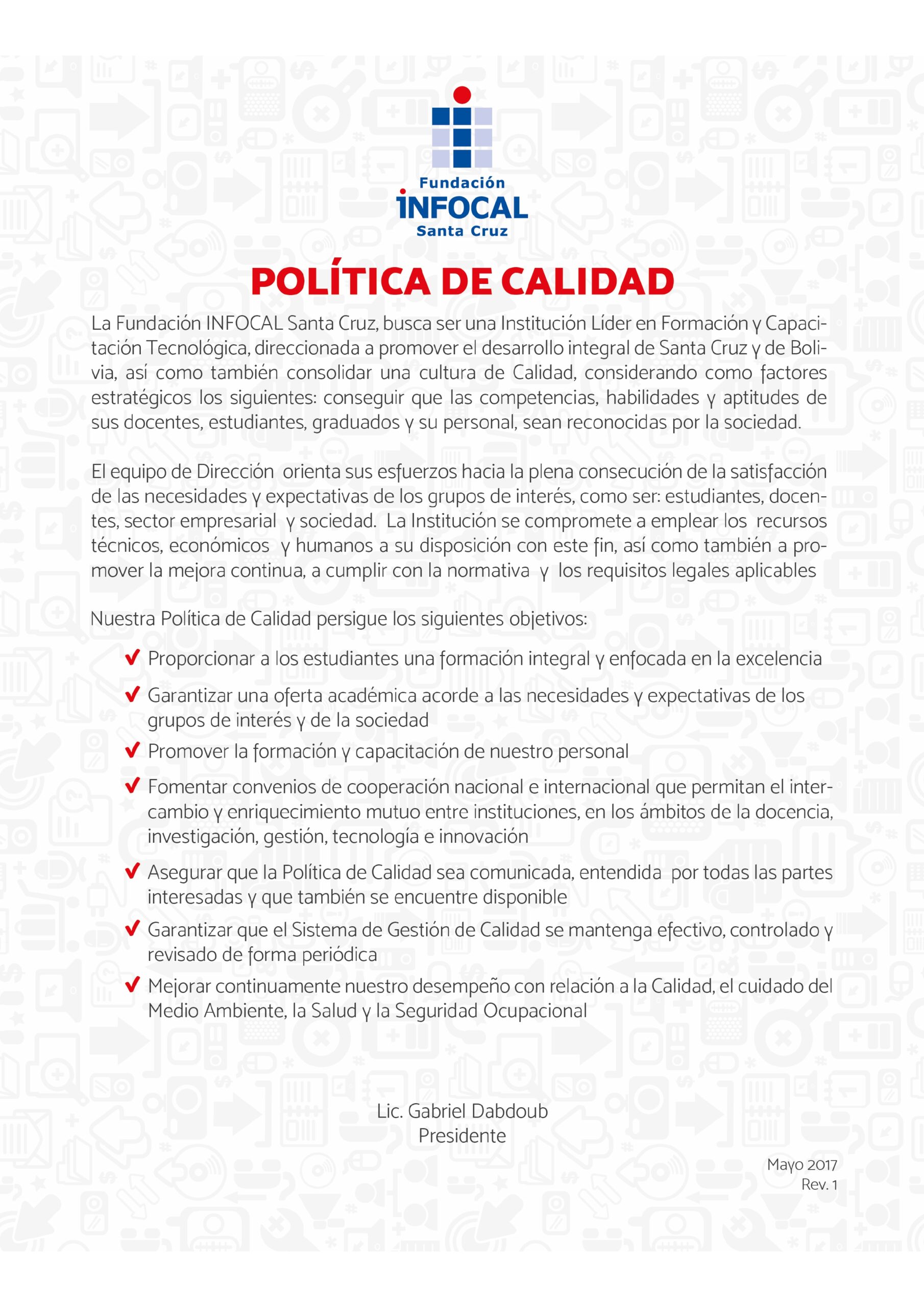 Política de Calidad Rev. 1 (Mayo 2017) Política de calidad